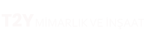 Dikili Mimar | Dikili İç Mimar – T2Y Mimarlık ve İnşaat Hizmetleri